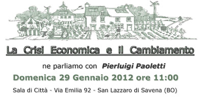 La crisi economica e il cambiamento - Paoletti - San Lazzaro in Transizione